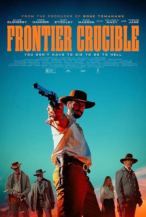 Frontier Crucible film posteri